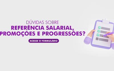 FORMULÁRIO RH – Dúvidas sobre referência salarial, promoções e progressões?