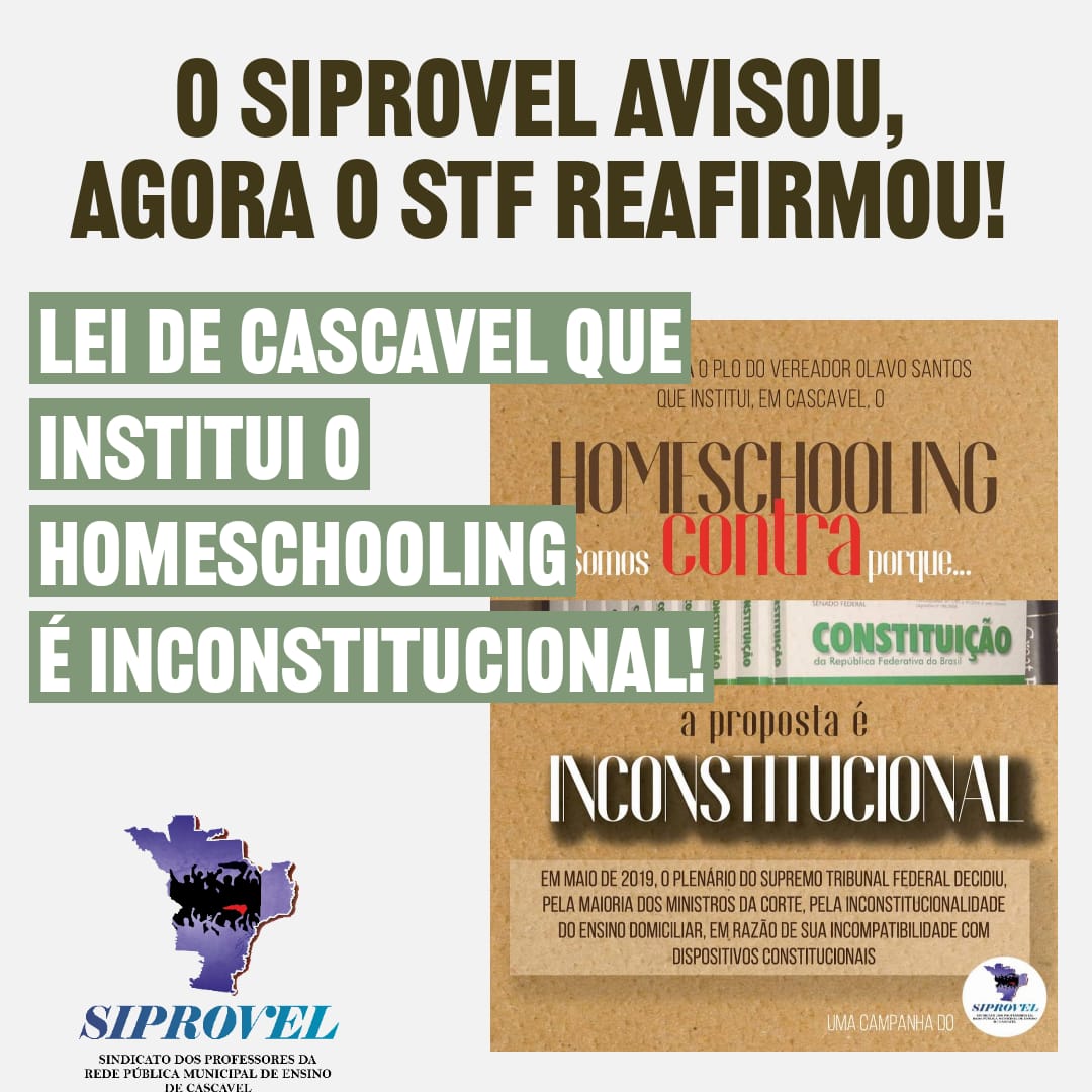 VITÓRIA DA EDUCAÇÃO: TJPR DECIDE QUE LEI QUE INSTITUI O HOMESCHOOLING EM CASCAVEL É INCONSTITUCIONAL